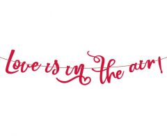Napis Love Is In The Air Red 200 cm